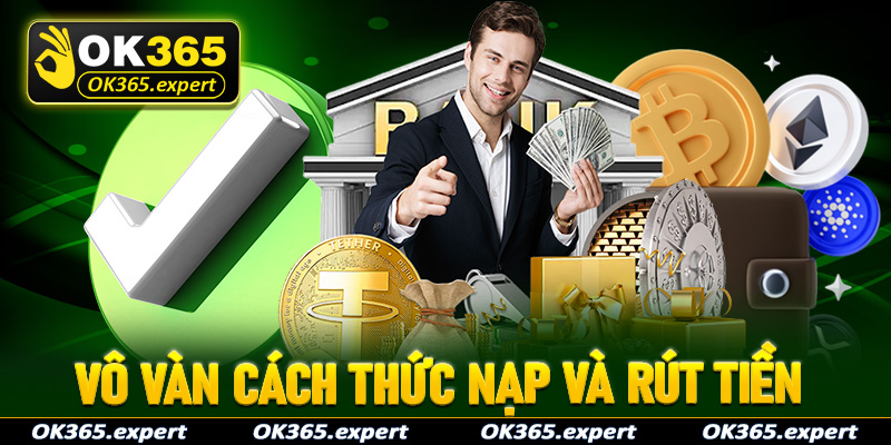 Thời gian nạp tiền rút tiền chi trong chớp nhoáng