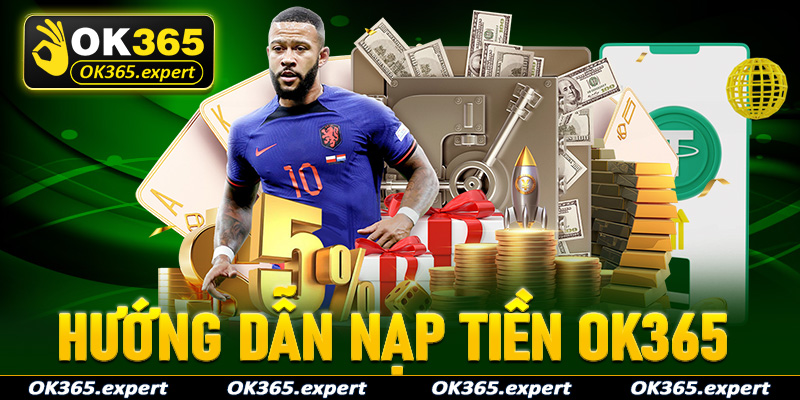 nạp tiền OK365