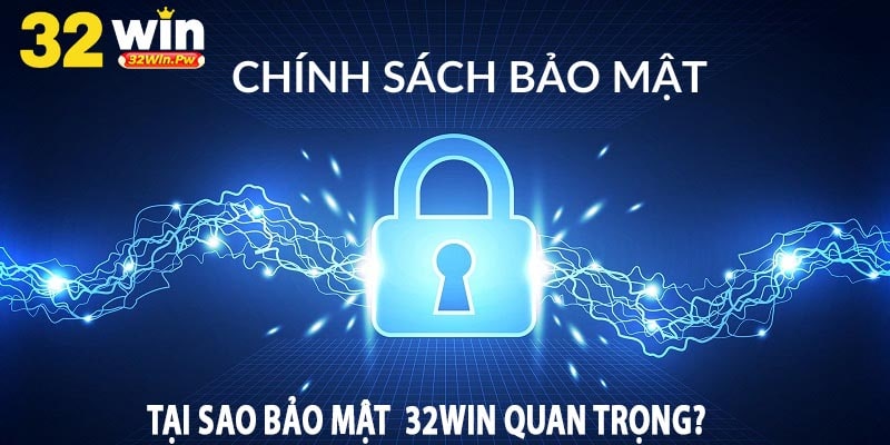 Tại Sao Bảo Mật  32win Quan Trọng?